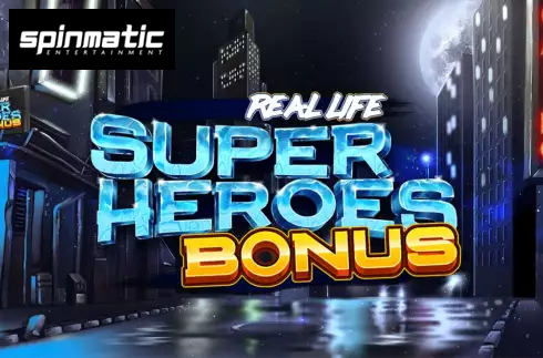 Real Life Super Heroes Bonus